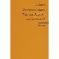 De rerum natura /Welt aus Atomen: Lat. /Dt.