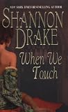When We Touch (Zebra Historical Romance)