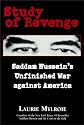 The War Against America: Saddam Hussein and the World Trade Center Attacks: A Study of Revenge