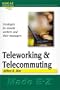 Teleworking & Telecommuting (Made E-Z)