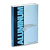 Aluminum: Properties and Physical Metallurgy (06236G)