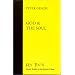 God and the Soul (Key Texts : Classic Studies in the History of Ideas)
