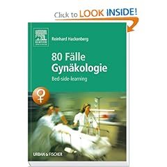 80 F&auml;lle Gyn&auml;kologie by Reinhard Hackenberg