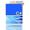 C# Programming Interview Questions, Answers, and Explanations: Programming C# Certification Review