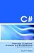 Books : C# Programming Interview Questions, Answers, and Explanations: Programming C# Certification Review