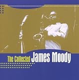 Collected James Moody