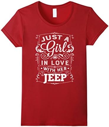 Women's Just A Girl In Love With Her Jeep TShirt Medium Cranberry