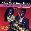 Mockingbird: The Best of Charlie & Inez Foxx