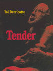 Tender (Pitt Poetry Series)