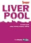 Itchy Insider's Guide to Liverpool (Itchy Guide)