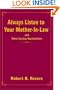 Always Listen to Your Mother-In-Law: and Other Curious Recollections