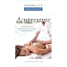 Massage Practice: Acupressure [VHS]