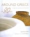 Around Greece in 80 Stays / Hotels and Guesthouses of Character