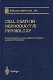 Cell Death in Reproductive Physiology (Serono Symposia)