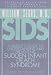 Sids: A Parent