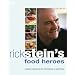 Rick Stein's Food Heroes