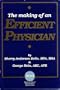 The making of an efficient physician