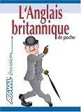 Revue Assimil France  / L'Anglais britannique de Poche ; Guide de conversation