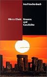 Kosmos und Geschichte. - Mircea Eliade