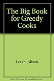 The big book for greedy cooks