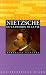 Nietzsche ou la passion de la vie