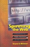 Spinning the Web: A Handbook for Public Relations on the Internet