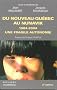 Du Nouveau-Qu�bec au Nunavik : 1964-2004, une fragile autonomie