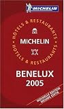 Michelin Red Guide 2005 Benelux: Hotels & Restaurants (Michelin Red Guides)