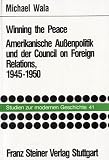 Produkt-Bild: Winning the Peace (Studien Zur Modernen Geschichte (Stmg))