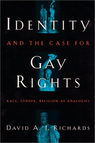 Identity and the Case for Gay Rights: Race, Gender, Religion as Analogies
