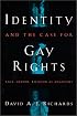 Identity and the Case for Gay Rights: Race, Gender, Religion as Analogies