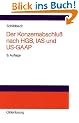 Der Konzernabschlu� nach HGB, IAS und US-GAAP
