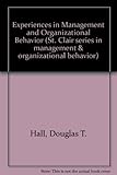 Experiences in management and organizational behavior