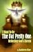 Image of I Want To Be The Fat Pretty One: Reflecting Gods Esteem