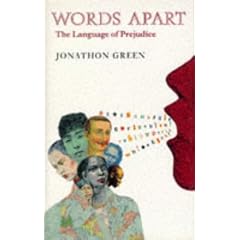 Words Apart: The Language of Prejudice