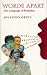 Book Words Apart: The Language of Prejudice