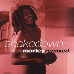Bob Marley - Shakedown: Marley Remixed - Zortam Music