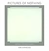 Pictures of Nothing: Abstract Art since Pollock (A.W. Mellon Lectures in the Fine Arts)