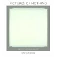 Pictures of Nothing: Abstract Art since Pollock (A.W. Mellon Lectures in the Fine Arts)