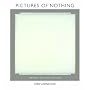 Pictures of Nothing: Abstract Art since Pollock (A.W. Mellon Lectures in the Fine Arts)