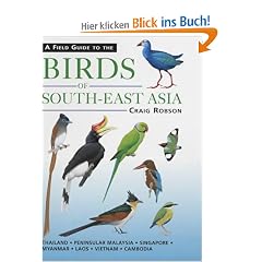 A Field Guide to the Birds of South-East Asia