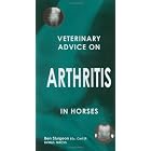 Arthritis: Veterinary Advice for Dog (Veterinary Advice Guide) by Ben Sturgeon