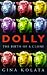 CLONE: THE ROAD TO DOLLY AND THE PATH AHEAD (ALLEN LANE SCIENCE S.)