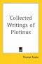 Collected Writings of Plotinus