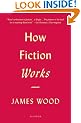 How Fiction Works