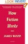 How Fiction Works