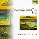 Satie: Gymnopedies Gnossiennes / Jacques Loussier Trio