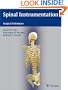 Spinal Instrumentation: Surgical Techniques
