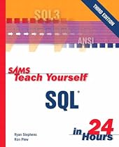 Sams Teach Yourself SQL in 24 Hours (Sams Teach Yourself in 24 Hours)