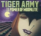 Tiger Army II: Power of Moonlite
